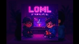 Ảnh thu nhỏ video LOML