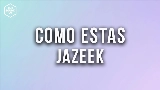Ảnh thu nhỏ video Como Estas
