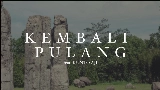 Ảnh thu nhỏ video Kembali Pulang