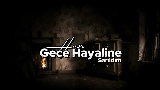 Ảnh thu nhỏ video Her Gece Hayaline Sarıldım