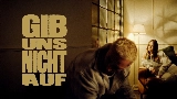 Ảnh thu nhỏ video Gib uns nicht auf