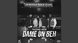 Ảnh thu nhỏ video DAME UN BEH