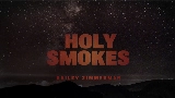 Ảnh thu nhỏ video Holy Smokes