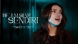 Ảnh thu nhỏ video Belum Siap Sendiri
