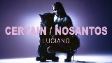 Ảnh thu nhỏ video Certain / NoSantos