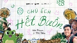 Ảnh thu nhỏ video CHÚ ẾCH HẾT BUỒN