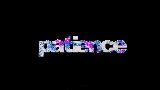 Ảnh thu nhỏ video Patience