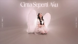 Ảnh thu nhỏ video Cinta Seperti Aku