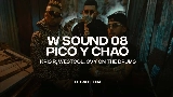 Ảnh thu nhỏ video Pico Y Chao (W Sound 08)