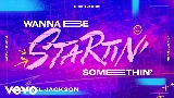 Ảnh thu nhỏ video Wanna Be Startin' Somethin'