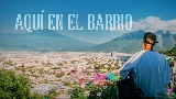 Ảnh thu nhỏ video ⁠Aquí en el Barrio