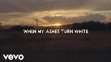 Ảnh thu nhỏ video When My Ashes Turn White