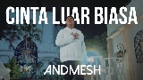 Ảnh thu nhỏ video Cinta Luar Biasa