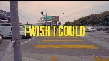 Ảnh thu nhỏ video I wish I could