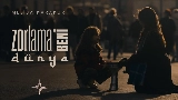 Ảnh thu nhỏ video Zorlama Beni Dünya