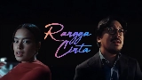 Ảnh thu nhỏ video Rangga Cinta - Theme Song ‘Rangga & Cinta’