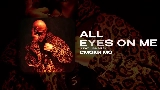 Ảnh thu nhỏ video ALL EYES ON ME