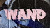 Ảnh thu nhỏ video Wand