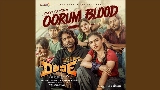 Ảnh thu nhỏ video Oorum Blood - From Dude