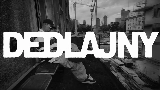 Ảnh thu nhỏ video DEDLAJNY