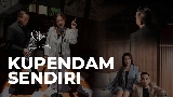 Ảnh thu nhỏ video Kupendam Sendiri
