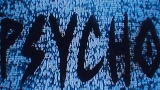 Ảnh thu nhỏ video Psycho