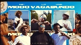 Ảnh thu nhỏ video Modo Vagabundo