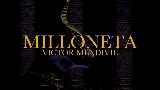 Ảnh thu nhỏ video Milloneta