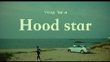Ảnh thu nhỏ video Hood star