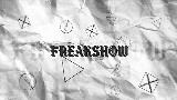 Ảnh thu nhỏ video Freakshow