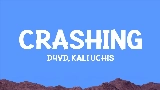 Ảnh thu nhỏ video Crashing (with Kali Uchis)