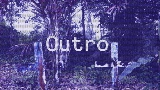 Ảnh thu nhỏ video Outro