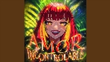 Ảnh thu nhỏ video AMOR INCONTROLABLE - EXTREME SLOWED