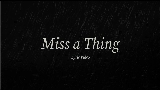 Ảnh thu nhỏ video Miss A Thing