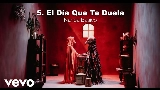 Ảnh thu nhỏ video El Día Que Te Duela