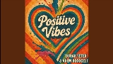Ảnh thu nhỏ video Positive Vibes