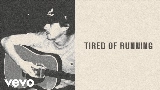 Ảnh thu nhỏ video Tired of Running