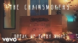 Ảnh thu nhỏ video Break Up Every Night