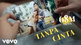 Ảnh thu nhỏ video Tanpa Cinta