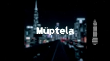 Ảnh thu nhỏ video Müptela