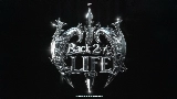 Ảnh thu nhỏ video Back 2 Life