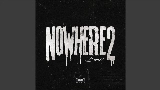 Ảnh thu nhỏ video Nowhere 2