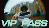 Ảnh thu nhỏ video VIP PASS