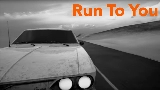 Ảnh thu nhỏ video Run To You