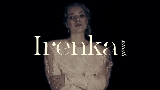 Ảnh thu nhỏ video Irenka