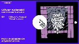 Ảnh thu nhỏ video I Don't Need Your Love