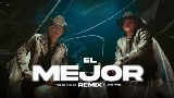 Ảnh thu nhỏ video El Mejor - Remix