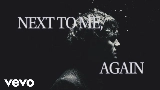Ảnh thu nhỏ video NEXT TO ME, AGAIN