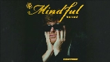 Ảnh thu nhỏ video Mindful (Outro)