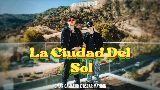 Ảnh thu nhỏ video La Ciudad del Sol